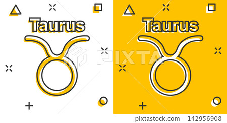 Vector cartoon taurus zodiac icon in comic style. Astrology sign illustration pictogram. Taurus horoscope business splash effect concept. Vector cartoon taurus zodiac icon in comic style. Astrology sign illustration pictogram. Taurus horoscope business splash effect concept. 142956908