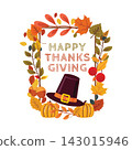 Happy Thanksgiving Frame Template with Pilgrim Hat Pumpkin Fall Leaves 143015946