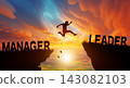 Silhouette man jumping from MANAGER to LEADER with sunrise. Leadership Concept. 143082103