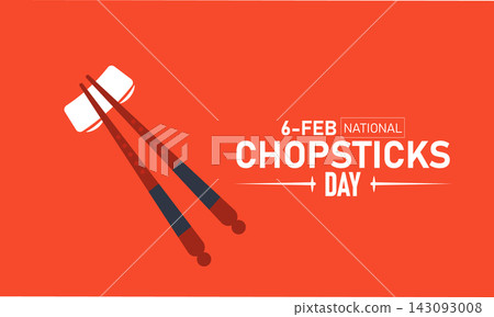 National Chopsticks Day Poster Banner and Background Design Template Featuring Bamboo Chopsticks Noodles Sushi Rice Bowl Asian Cuisine Illustration for February 6 Dining Tradition Theme National Chopsticks Day Poster Banner and Background Design Template Featuring Bamboo Chopsticks Noodles Sushi Rice Bowl Asian Cuisine Illustration for February 6 Dining Tradition Theme 143093008