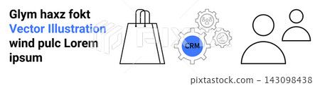 Online business, customer relationship management, shopping workflow, user networking, digital marketing, and transactions. Shopping bag, CRM gears and user figures . E-commerce and CRM processes Online business, customer relationship management, shopping workflow, user networking, digital marketing, and transactions. Shopping bag, CRM gears and user figures . E-commerce and CRM processes 143098438