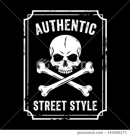 Authentic Street Style Skull and Crossbones Emblem, Vintage Grunge T-shirt Print Authentic Street Style Skull and Crossbones Emblem, Vintage Grunge T-shirt Print 143099271