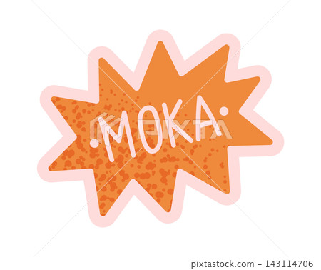 Badge Moka Text Burst Hand Drawn Badge Moka Text Burst Hand Drawn 143114706