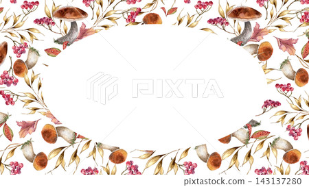 Autumn mushroom and red berry botanical border with copy space isolated. Seasonal template forest harvest neutral for invitations. Watercolor fall frame design hand drawn for packaging or label. Autumn mushroom and red berry botanical border with copy space isolated. Seasonal template forest harvest neutral for invitations. Watercolor fall frame design hand drawn for packaging or label. 143137280