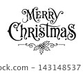 Merry Christmas Vintage Victorian Lettering with Elegant Holly Ornament and Decorative Holiday Greeting Typography for Festive Card, Invitation 143148537