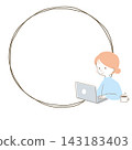 Woman using a laptop, hand-drawn frame (round) 143183403