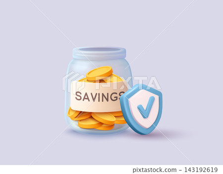 Jar with savings label and shield symbolizing safe investment and secure savings. 3D Web Vector Illustrations. Jar with savings label and shield symbolizing safe investment and secure savings. 3D Web Vector Illustrations. 143192619