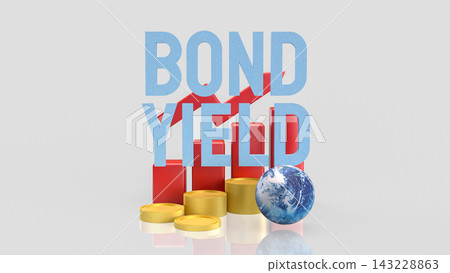 Rising Bond Yields in the Global Financial Market 3d render. 143228863