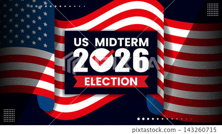 2026 US midterm election banner with wavy American flag, stars, stripes, and voting checkmark. 2026 US midterm election banner with wavy American flag, stars, stripes, and voting checkmark. 143260715