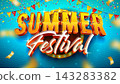 Summer Festival Banner Design with Light Bulb Billboard and 3d Typography Lettering on Falling Confetti Background. Vector Party Holiday Illustration with Party Flag for Flyer, Invitation, Brochure 143283382