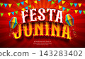 Festa Junina Celebration Banner Illustration with 3d Typography Lettering and Party Flag on Red Background. Vector Brazil June Sao Joao Festival Design Template for Post Card, Greeting Card, Holiday 143283402