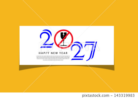 Happy New Year 2027 No Alcohol Sober Celebration Poster With Prohibition Symbol Happy New Year 2027 No Alcohol Sober Celebration Poster With Prohibition Symbol 143319983