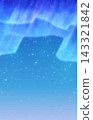 Starry sky and aurora background frame 143321842