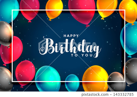 happy birthday fun balloons card design background happy birthday fun balloons card design background 143332785