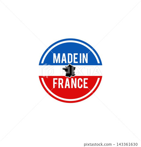 Made in france labels, stamps, badges with french flag template 143361630