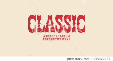 Vintage Western Font Logo Alphabet Vegas Letter Set Old Typography, Retro Typographic Design for Mexican Text, Texas Outlaw Poster, Casino Title, Wild West Fonts. Vector Typeface Vintage Western Font Logo Alphabet Vegas Letter Set Old Typography, Retro Typographic Design for Mexican Text, Texas Outlaw Poster, Casino Title, Wild West Fonts. Vector Typeface 143372287