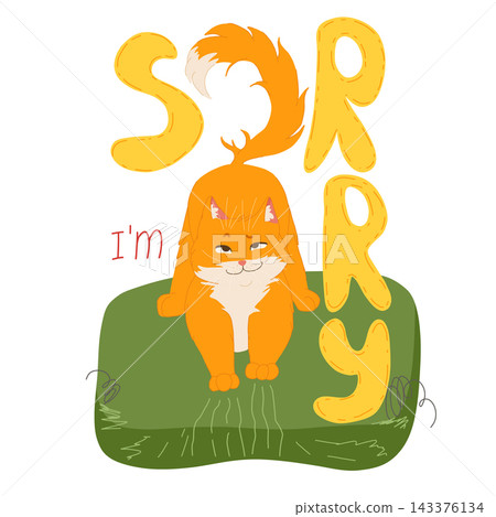 Troublemaker ginger cat vector illustration with "sorry" in handwriting lettering. Funny sarcasm kitten. Perfect for pet-themed stickers and apology messages, greeting cards, digital designs Troublemaker ginger cat vector illustration with "sorry" in handwriting lettering. Funny sarcasm kitten. Perfect for pet-themed stickers and apology messages, greeting cards, digital designs 143376134