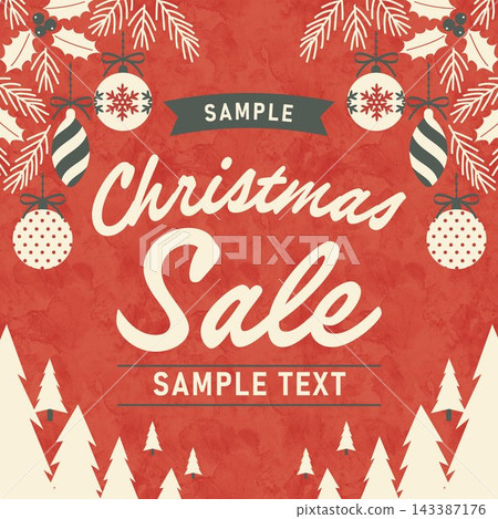 Vintage-style Christmas sale banner decorated with ornaments and pine needles. Vintage-style Christmas sale banner decorated with ornaments and pine needles. 143387176