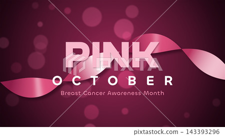 Pink October Breast Cancer Awareness Pink October Breast Cancer Awareness 143393296