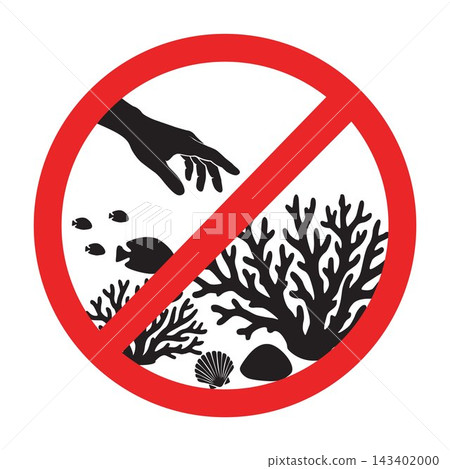 Do not touch coral reef ban sign for marine conservation save planet ocean nature protection design. Do not touch coral reef ban sign for marine conservation save planet ocean nature protection design. 143402000