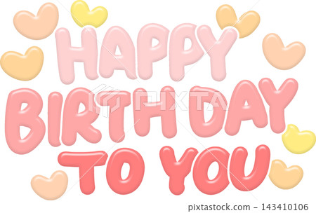 Happy birthday to you Happy birthday to you 143410106