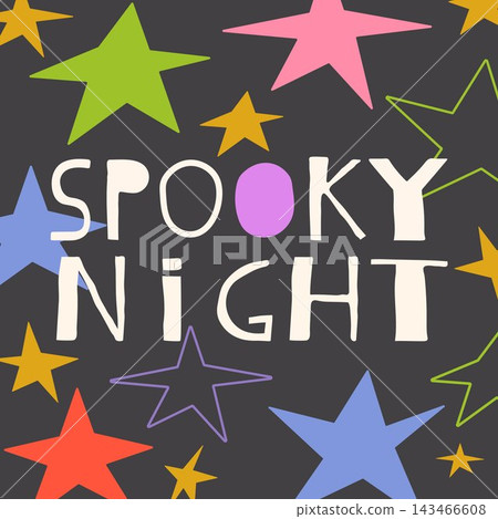 Spooky Night Halloween typography with colorful stars on dark background vector illustration Spooky Night Halloween typography with colorful stars on dark background vector illustration 143466608