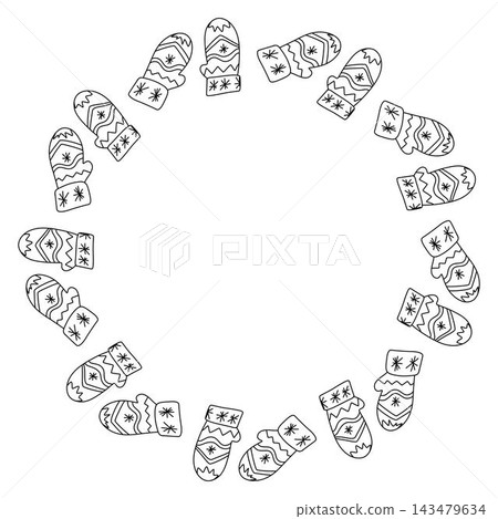 Doodle circle frame with warm winter mittens in festive style. Vector hand drawn illustration for seasonal packaging, cozy labels, holiday decor and kids design isolated on white with copy space Doodle circle frame with warm winter mittens in festive style. Vector hand drawn illustration for seasonal packaging, cozy labels, holiday decor and kids design isolated on white with copy space 143479634