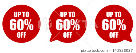 Up to 60% Off Speech Bubble Sale Badge Set - Promotional Material for Huge Discounts Up to 60% Off Speech Bubble Sale Badge Set - Promotional Material for Huge Discounts 143528027