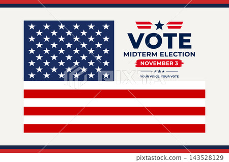Vote Midterm Election Poster With American Flag and November 3 Reminder Promoting Civic Participation Vote Midterm Election Poster With American Flag and November 3 Reminder Promoting Civic Participation 143528129