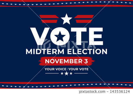 Vote Midterm Election November 3 Poster With Patriotic Red White And Blue Design Vote Midterm Election November 3 Poster With Patriotic Red White And Blue Design 143536124