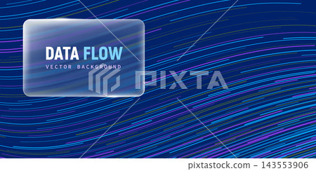 Digital Data Flow Background Digital Data Flow Background 143553906