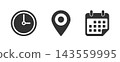 Time clock location pin silhouette set, black time clock location map pin and calendar date vector icon set isolated on white background for appointment schedule and event planning. 143559995