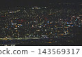 Night view seen from the mountain 143569317