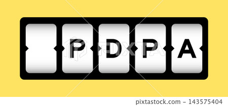 Black color in word PDPA (Abbreviation of personal data protection act) on slot banner with yellow color background Black color in word PDPA (Abbreviation of personal data protection act) on slot banner with yellow color background 143575404