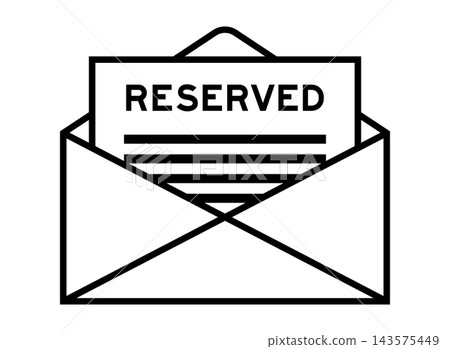 Envelope and letter sign with word reserved as the headline 143575449