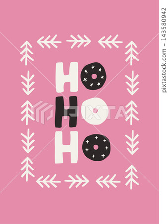Christmas greeting card with lettering text ho ho ho and pine tree frame Christmas greeting card with lettering text ho ho ho and pine tree frame 143580942