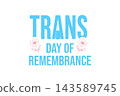 Bold Trans Day of Remembrance Typography 143589745