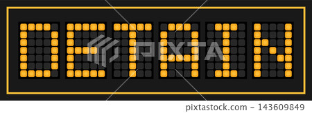 Orange color led banner in word detain on black background 143609849