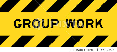 Yellow and black color with line striped label banner with word group work Yellow and black color with line striped label banner with word group work 143609892