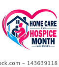 Home care and hospice month november heart awareness 143639118