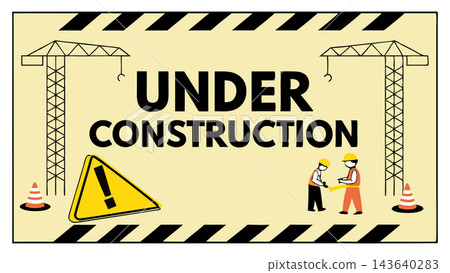 under construction board illustration under construction board illustration 143640283