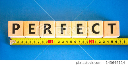 Perfect word symbol. Concept word Perfect on beautiful wooden blocks. Beautiful blue background. Beautiful yellow ruler. Business perfect word concept. Copy space. Perfect word symbol. Concept word Perfect on beautiful wooden blocks. Beautiful blue background. Beautiful yellow ruler. Business perfect word concept. Copy space. 143646114