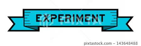 Ribbon label banner with word experiment in blue color on white background Ribbon label banner with word experiment in blue color on white background 143648488