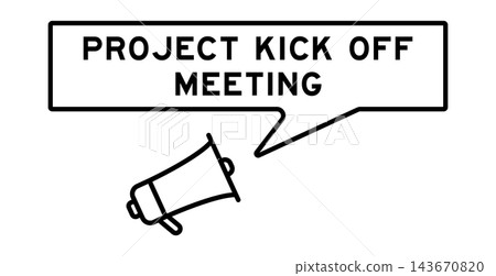 Megaphone icon with speech bubble in word project kick off meeting on white background 143670820