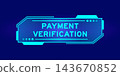 Futuristic hud banner that have word payment verification on user interface screen on blue background 143670852