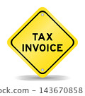 Yellow color transportation sign with word tax invoice on white background 143670858