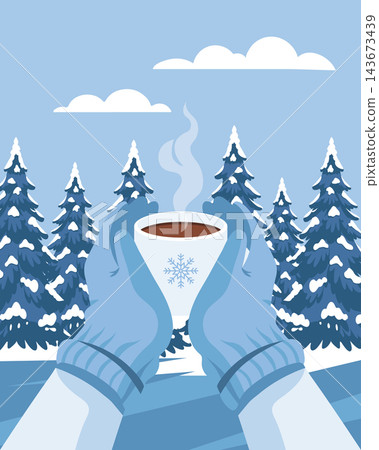 Hands holding a hot mug against a backdrop of snowy forest. Winter poster. Illustration for winter greeting cards, banners. Hands holding a hot mug against a backdrop of snowy forest. Winter poster. Illustration for winter greeting cards, banners. 143673439