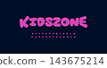 Kidszone Kid Fun Font Logo Alphabet Bubble Balloon Letter Set Cute Typography, Friendly Typographic Design for Kids Title, Birthday Poster Headline, Toy Logotype, Child Fonts. Vector Typeface 143675214