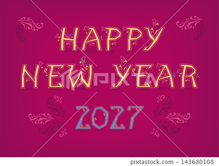 Folk Happy New Year 2027. Artistic yellow typography with intricate geometric patterns and a bold blue 2027 on a vibrant red background. Traditional ethnic holiday design. Folk Happy New Year 2027. Artistic yellow typography with intricate geometric patterns and a bold blue 2027 on a vibrant red background. Traditional ethnic holiday design. 143680108
