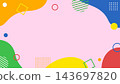 Colorful and pop geometric cute background frames 143697820